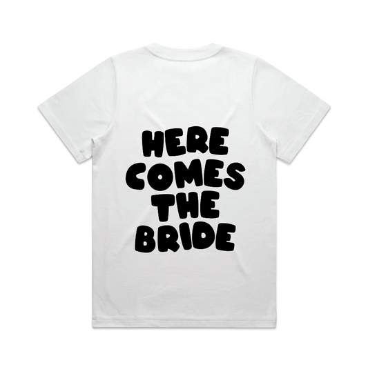 Here Comes The Bride Tee | Black on White