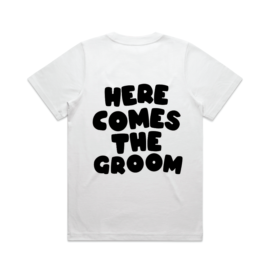 Here Comes The Groom Tee | Black on White