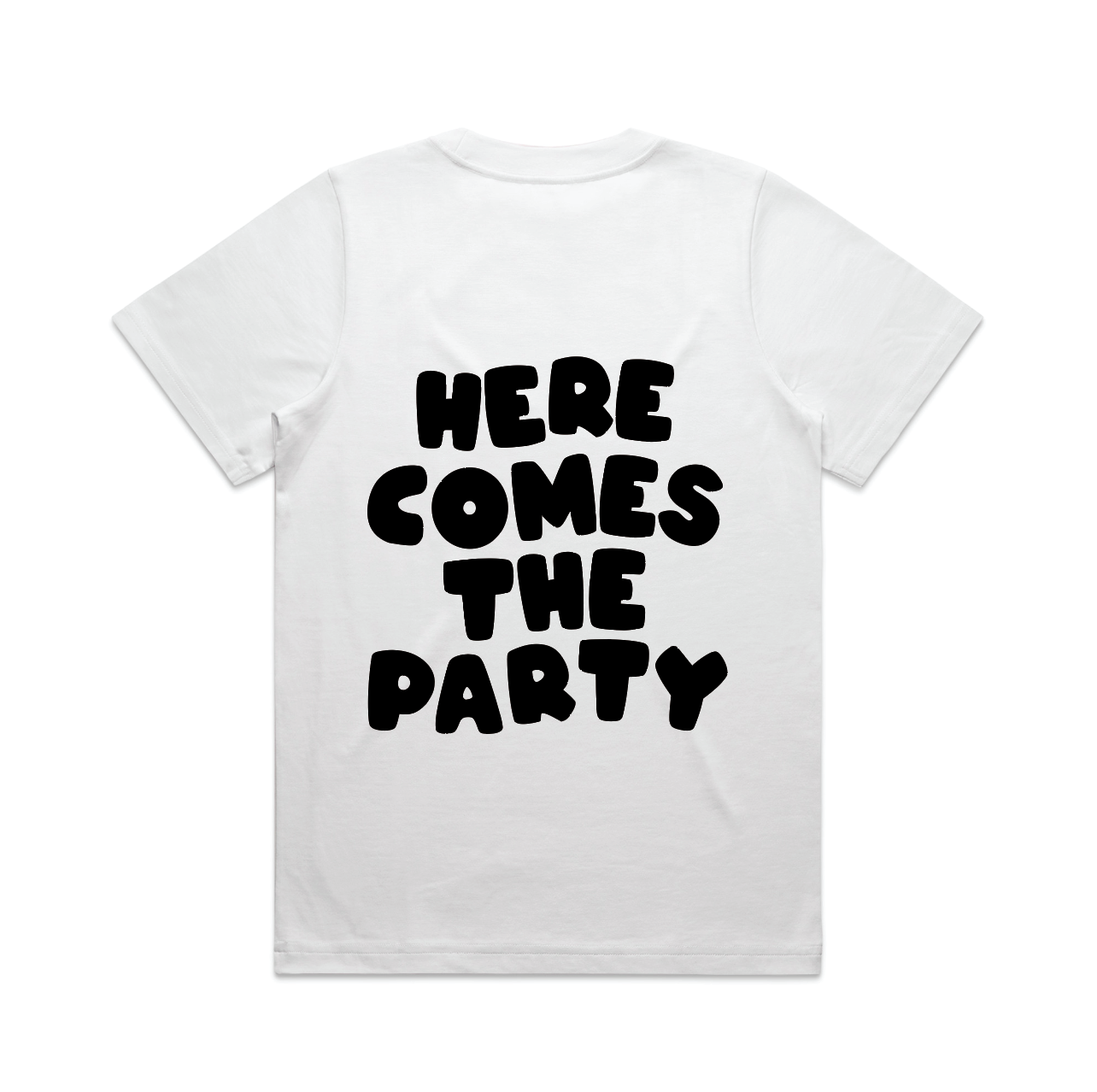 Here Comes The Party Tee | Black on White