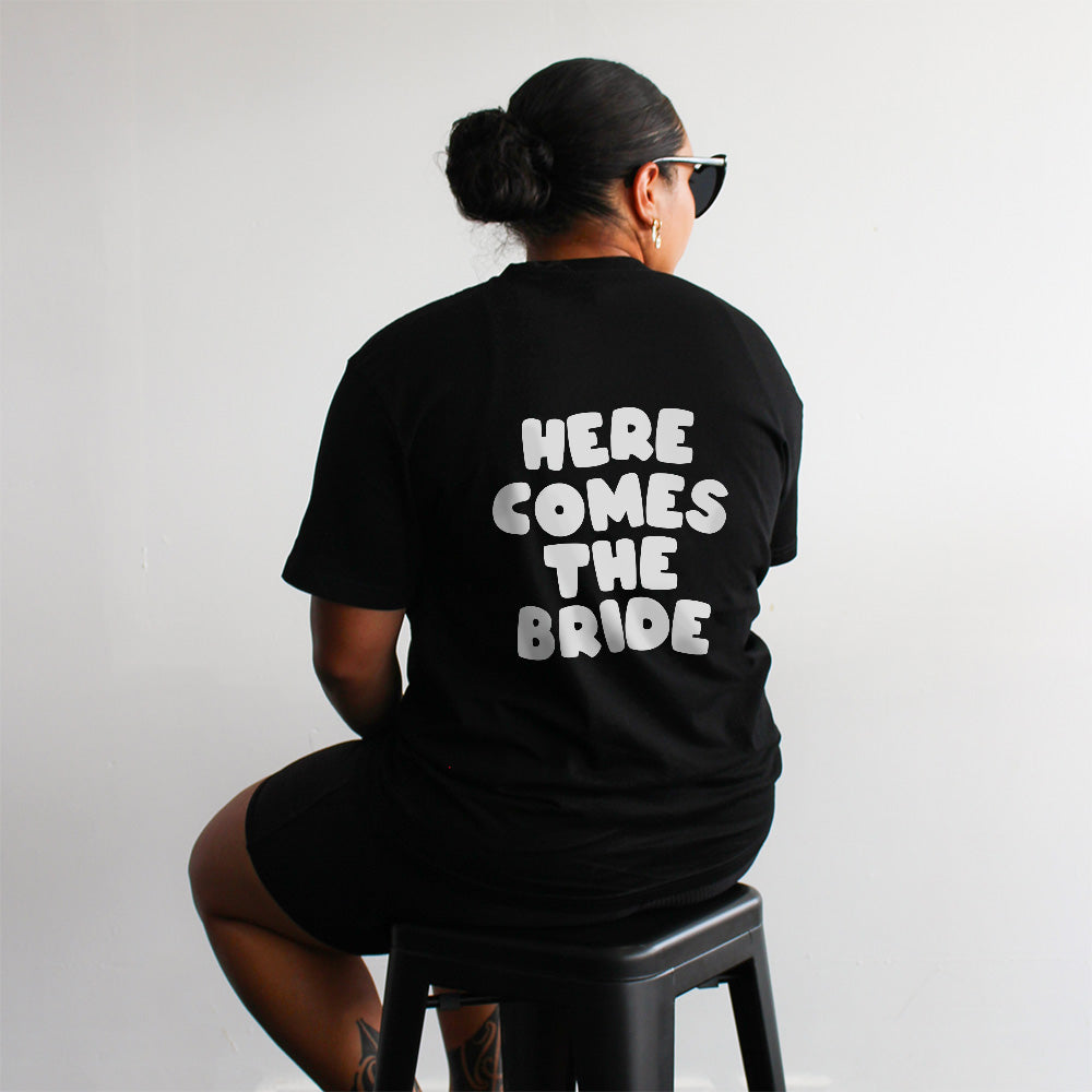 Here Comes The Bride Tee | White on Black