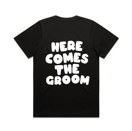 Here Comes The Groom Tee | White on Black