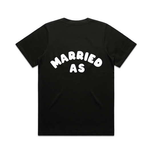 Married As Tee | White on Black